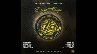 Ezase Thupa – Class Of 2023, Term 2 Album