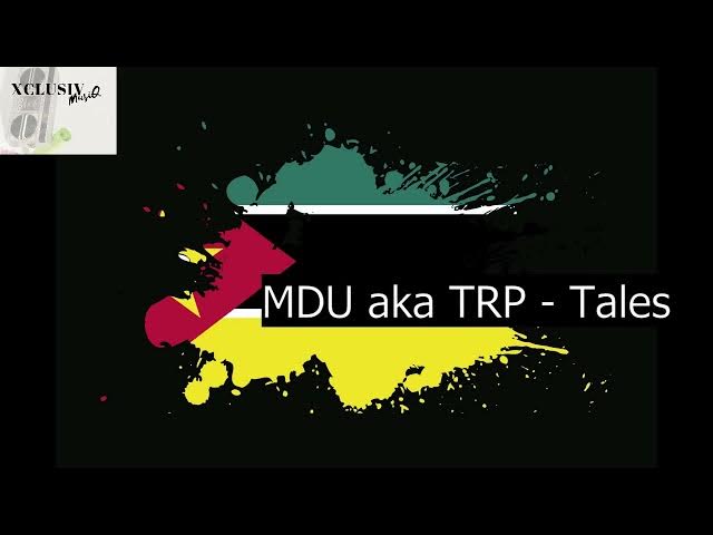 MDU aka TRP – Tales