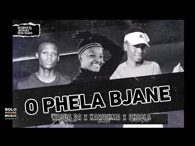 Kharishma – O Phela Bjane ft Naqua SA & Phobla On The Beat