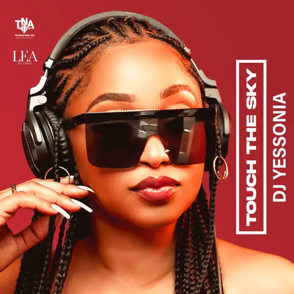 DJ Yessonia – Be My Destiny ft Sir Trill, Bailey RSA