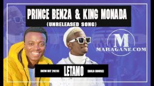 Prince Benza – Letamo ft King Monada