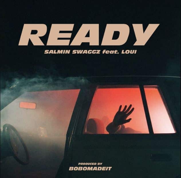 Salmin Swaggz – Ready Ft Loui - Download Audio Mp3 UMKULO