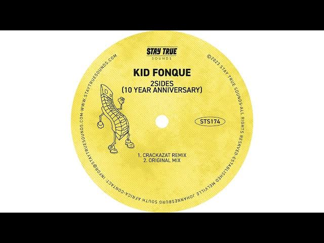 Kid Fonque – 2SIDES (Crackazat Remix)