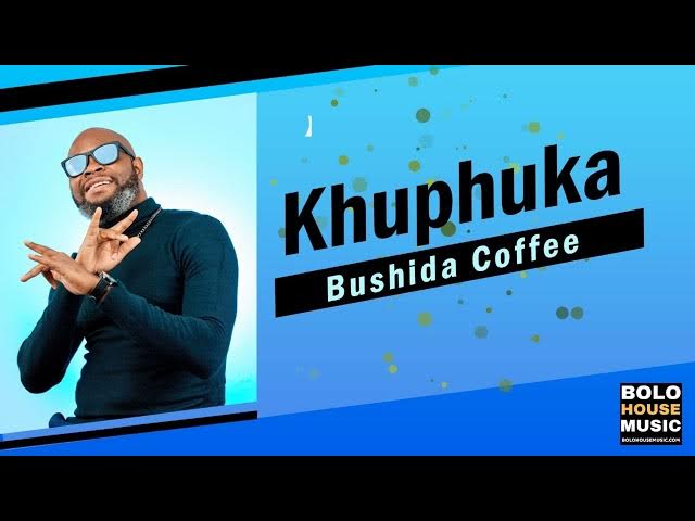 Bushida Coffee – Khuphuka