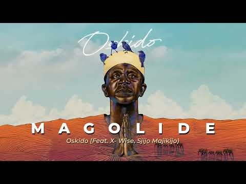 Oskido – Magolide