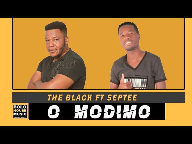 The Black – O Modimo Ft Septee