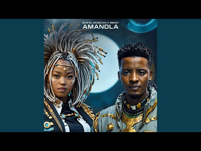 Sun-El Musician – Amandla ft Msaki