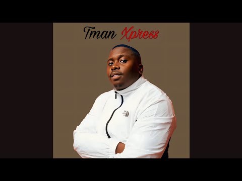 Tman Xpress – No More