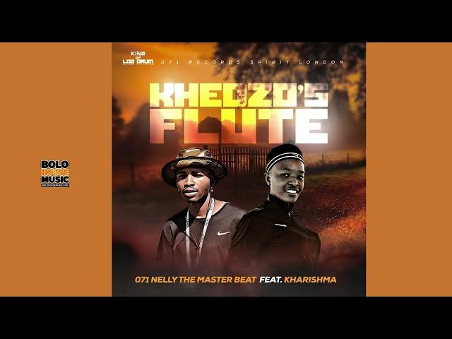 Nelly The Master Beat – Khedzo Flute ft Kharishma