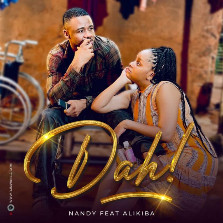Nandy – Dah ft Alikiba