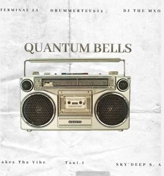 Terminal – Quantum Bells Ft DrummeRTee924 & DJ THE MXO