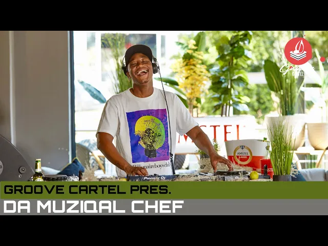 Amapiano Mix 2024: Groove Cartel – Da Muziqal Chef