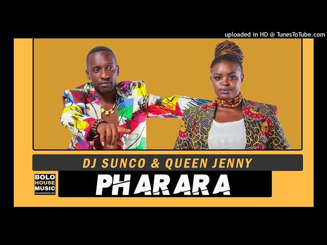 DJ Sunco – Pharara ft Queen Jenny